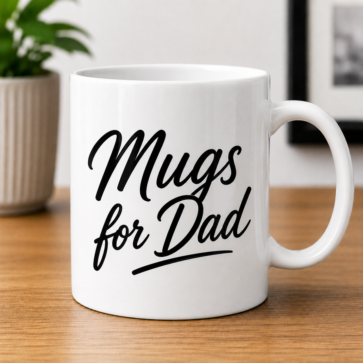 Mugs For Dad