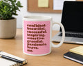 Confident Self Belief Coffee Mug 11oz