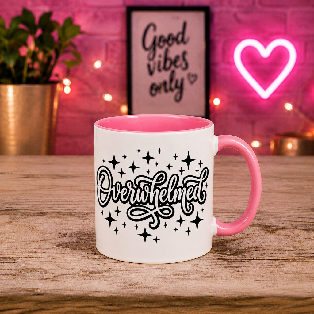 Overwhelmed Coffee Mug Tea Mug Novelty 11oz Cup