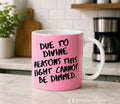 Divine Reasons Coffee Mug 11oz