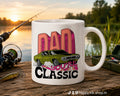 Dad Your'e a Classic Coffee Mug 11oz